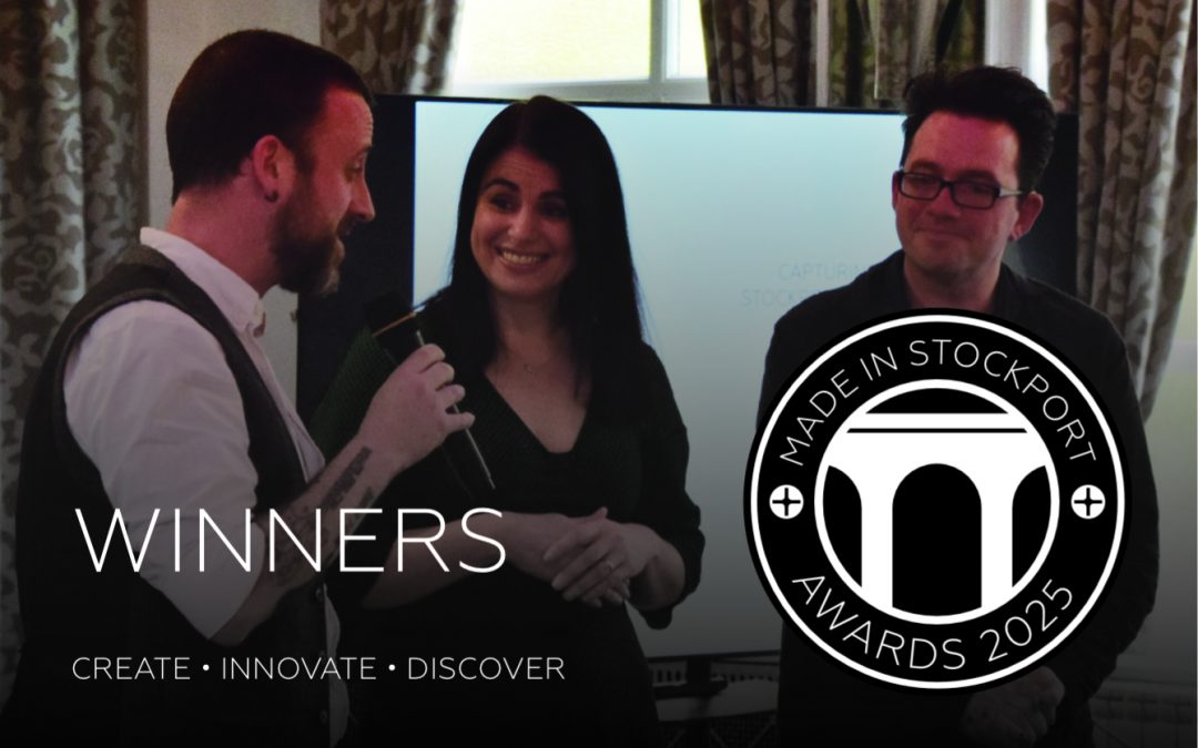 Made in Stockport Awards 2025 Winners